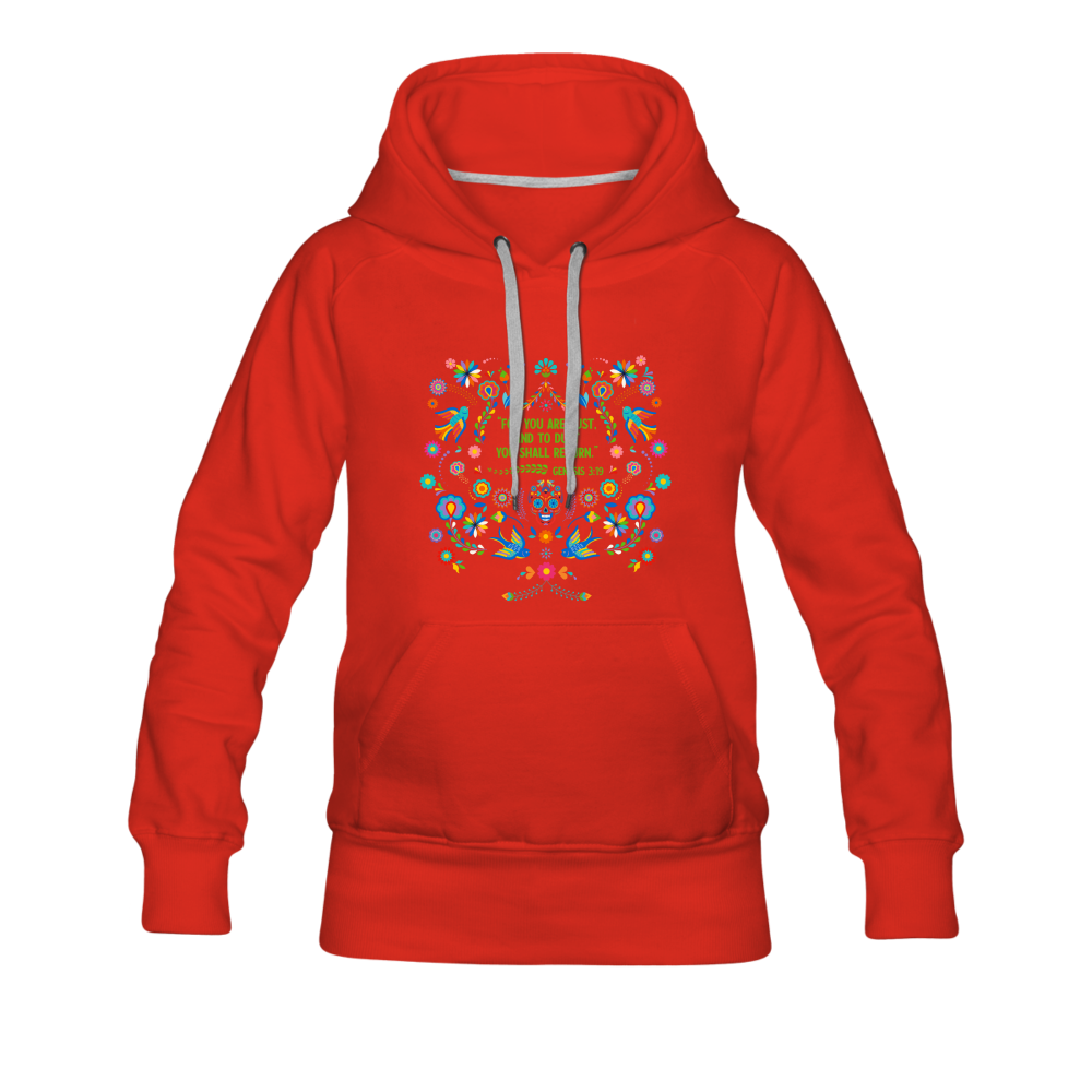 To Dust You Shall Return - Women’s Premium Hoodie - red