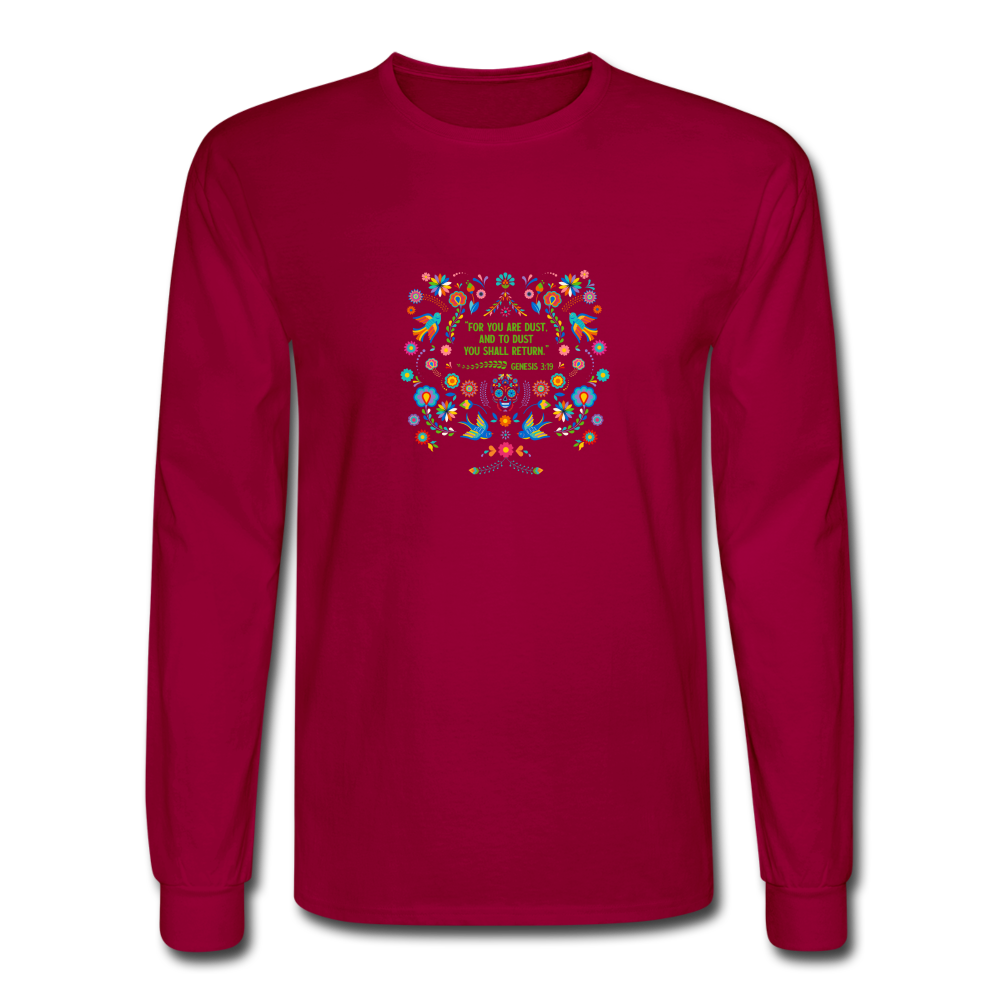 To Dust You Shall Return - Men's Long Sleeve T-Shirt - dark red