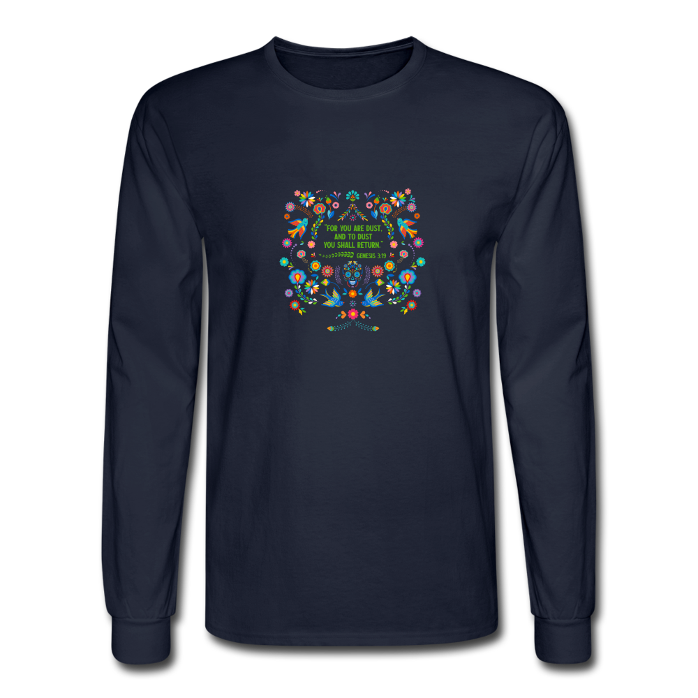 To Dust You Shall Return - Men's Long Sleeve T-Shirt - navy