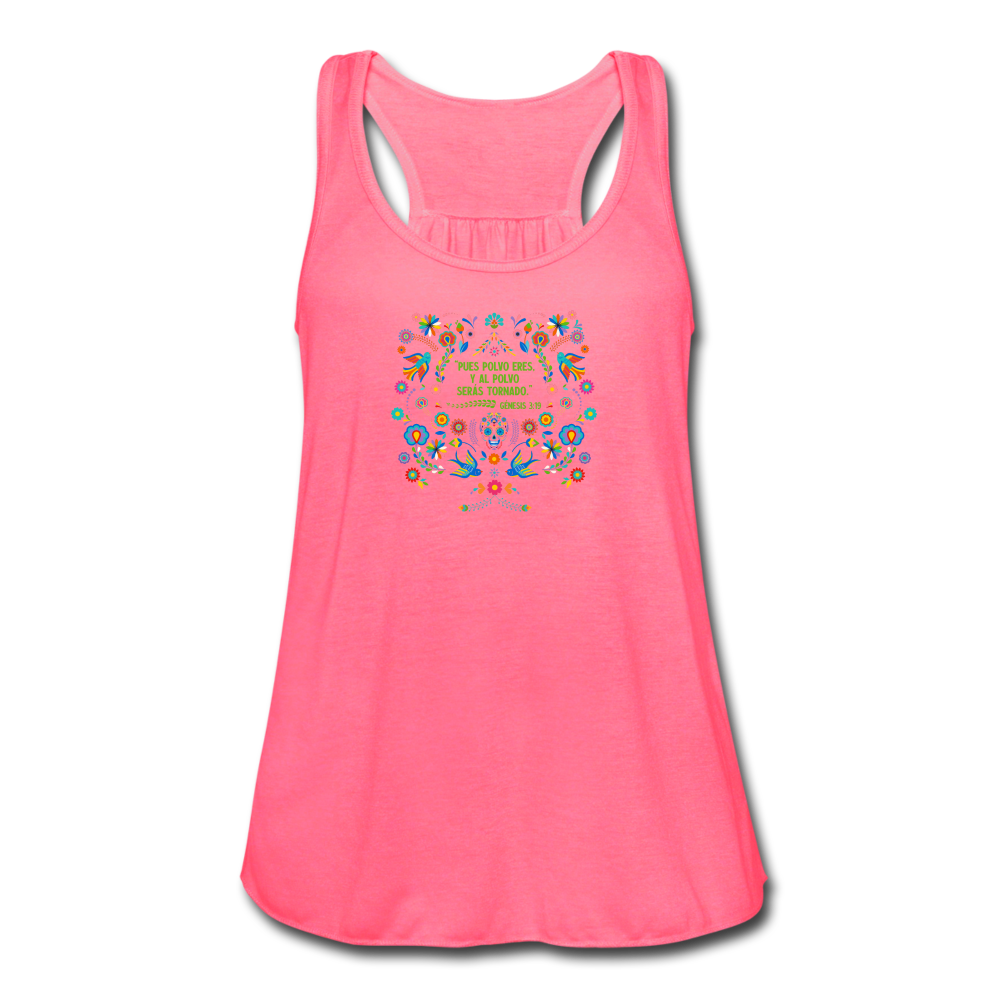 Al Polvo Serás Tornado - Women's Flowy Tank Top - neon pink