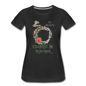 Celebrate & Remember - Women’s Premium T-Shirt - black