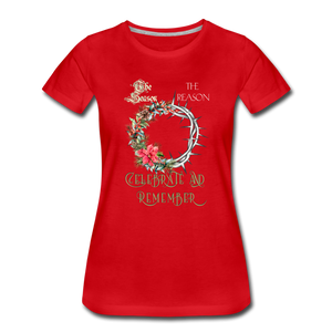 Celebrate & Remember - Women’s Premium T-Shirt - red