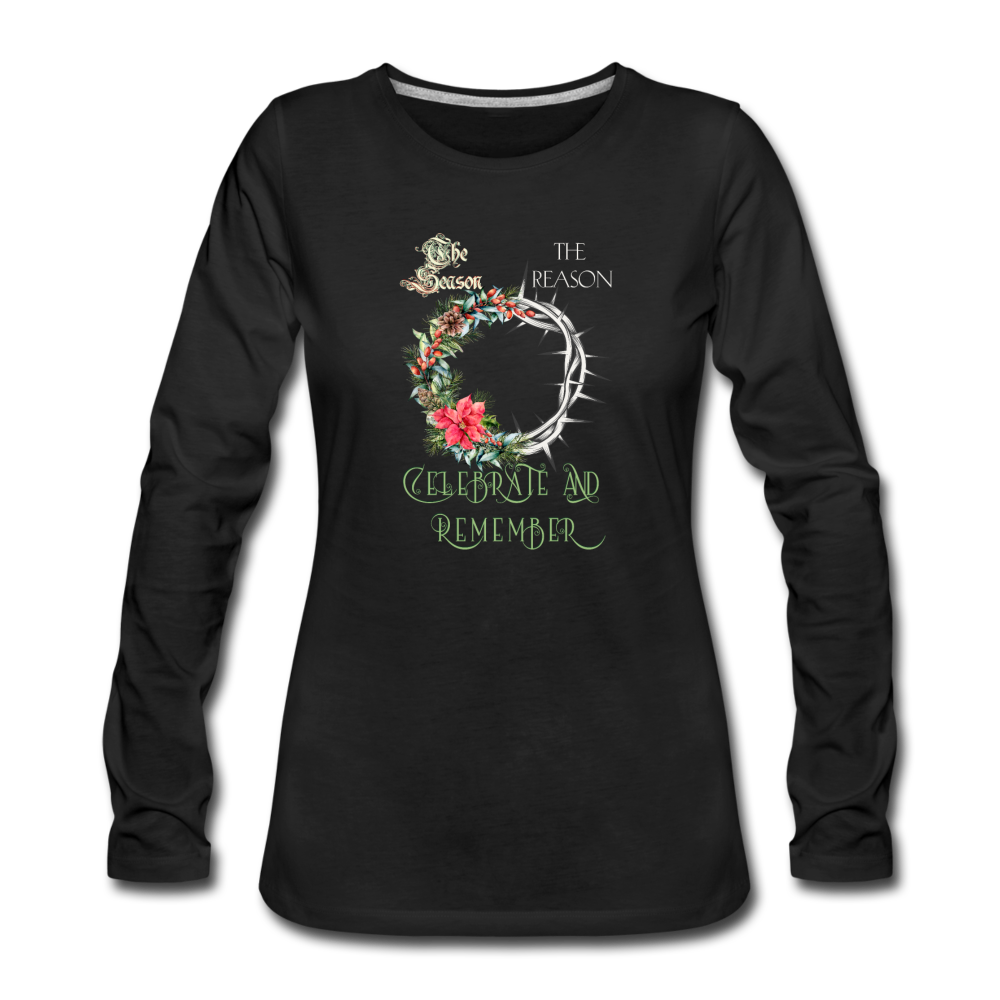 Celebrate & Remember - Women's Premium Long Sleeve T-Shirt - black
