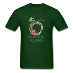 Celebrate & Remember - Unisex Classic T-Shirt - forest green