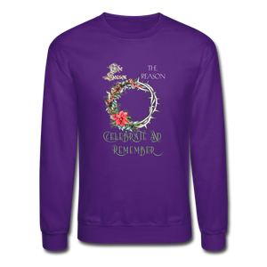 Celebrate & Remember - Crewneck Sweatshirt - purple