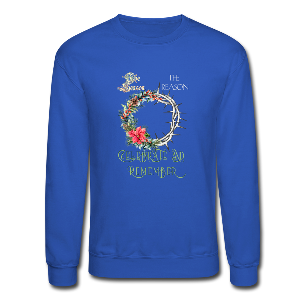 Celebrate & Remember - Crewneck Sweatshirt - royal blue
