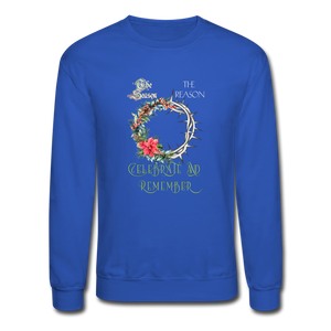 Celebrate & Remember - Crewneck Sweatshirt - royal blue