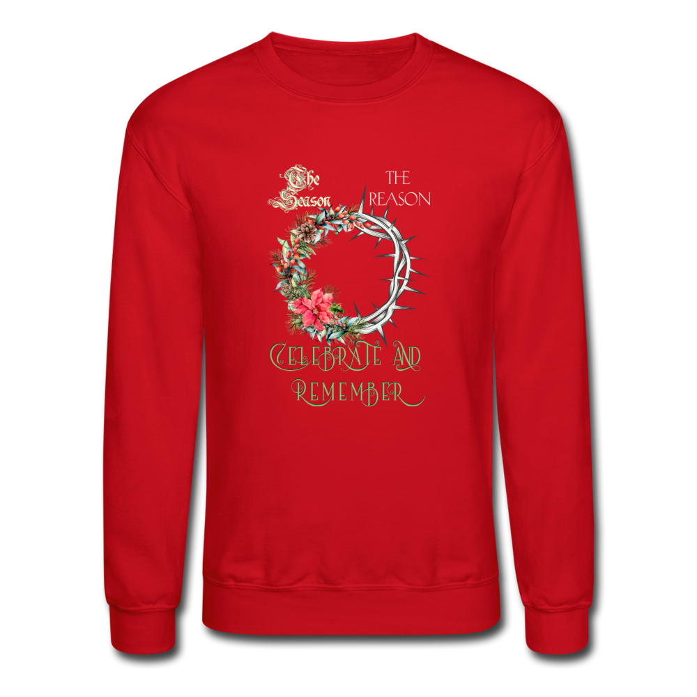 Celebrate & Remember - Crewneck Sweatshirt - red