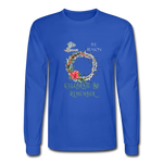 Celebrate & Remember - Men's Long Sleeve T-Shirt - royal blue