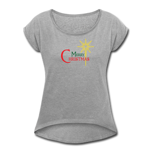 Merry Christmas - Women's Roll Cuff T-Shirt - heather gray