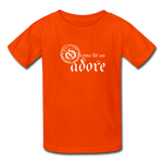 O Come Let Us Adore - Kids' T-Shirt - orange