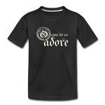 O Come Let Us Adore - Kid’s Premium Organic T-Shirt - black