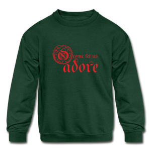 O Come Let Us Adore - Kids' Crewneck Sweatshirt - forest green