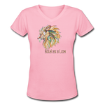 Bold as a Lion - Women's Shallow V-Neck T-Shirt - pink