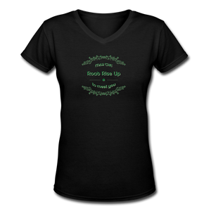 May the Road Rise Up to Meet You - Women's Shallow V-Neck T-Shirt - black