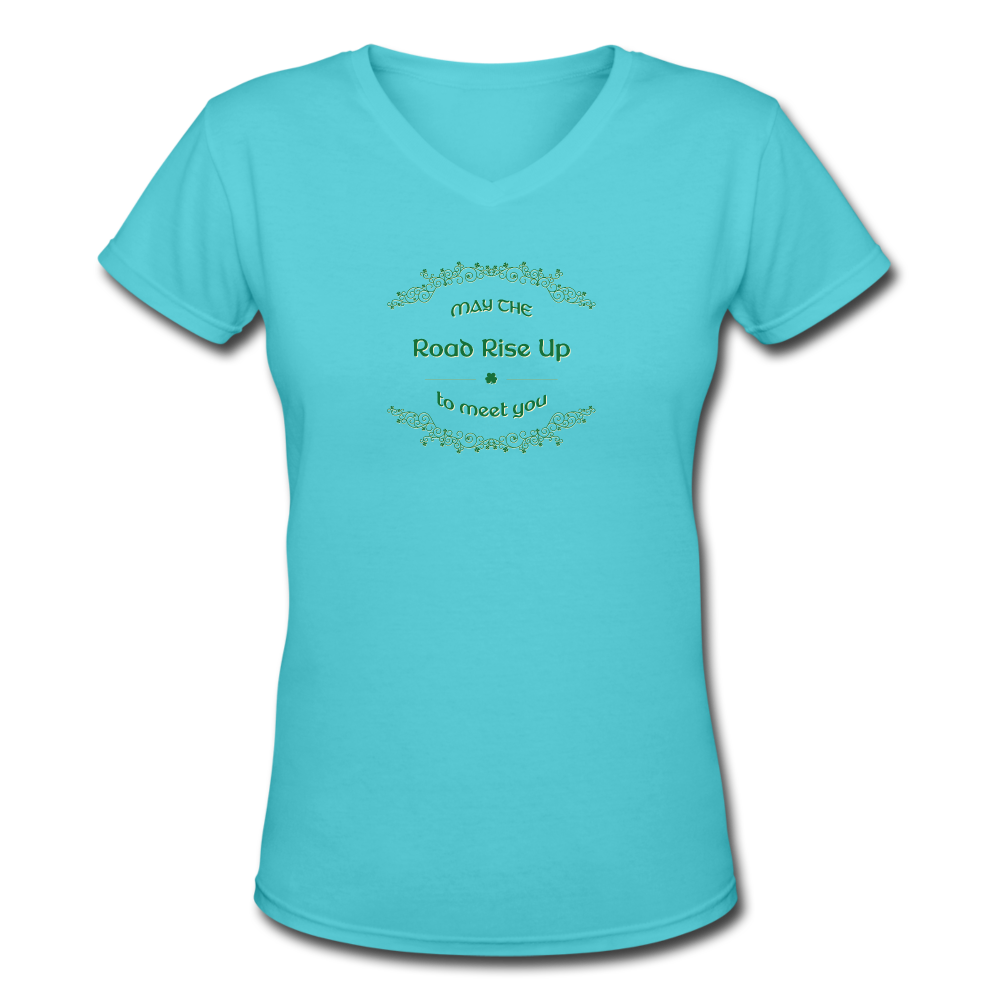 May the Road Rise Up to Meet You - Women's Shallow V-Neck T-Shirt - aqua