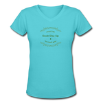 May the Road Rise Up to Meet You - Women's Shallow V-Neck T-Shirt - aqua