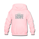 Choose Hope - Kids' Hoodie - pink