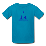 A Savior Has Been Born - Kids' T-Shirt - turquoise