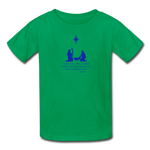 A Savior Has Been Born - Kids' T-Shirt - kelly green