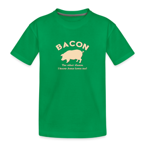 Bacon - Toddler Premium T-Shirt - kelly green