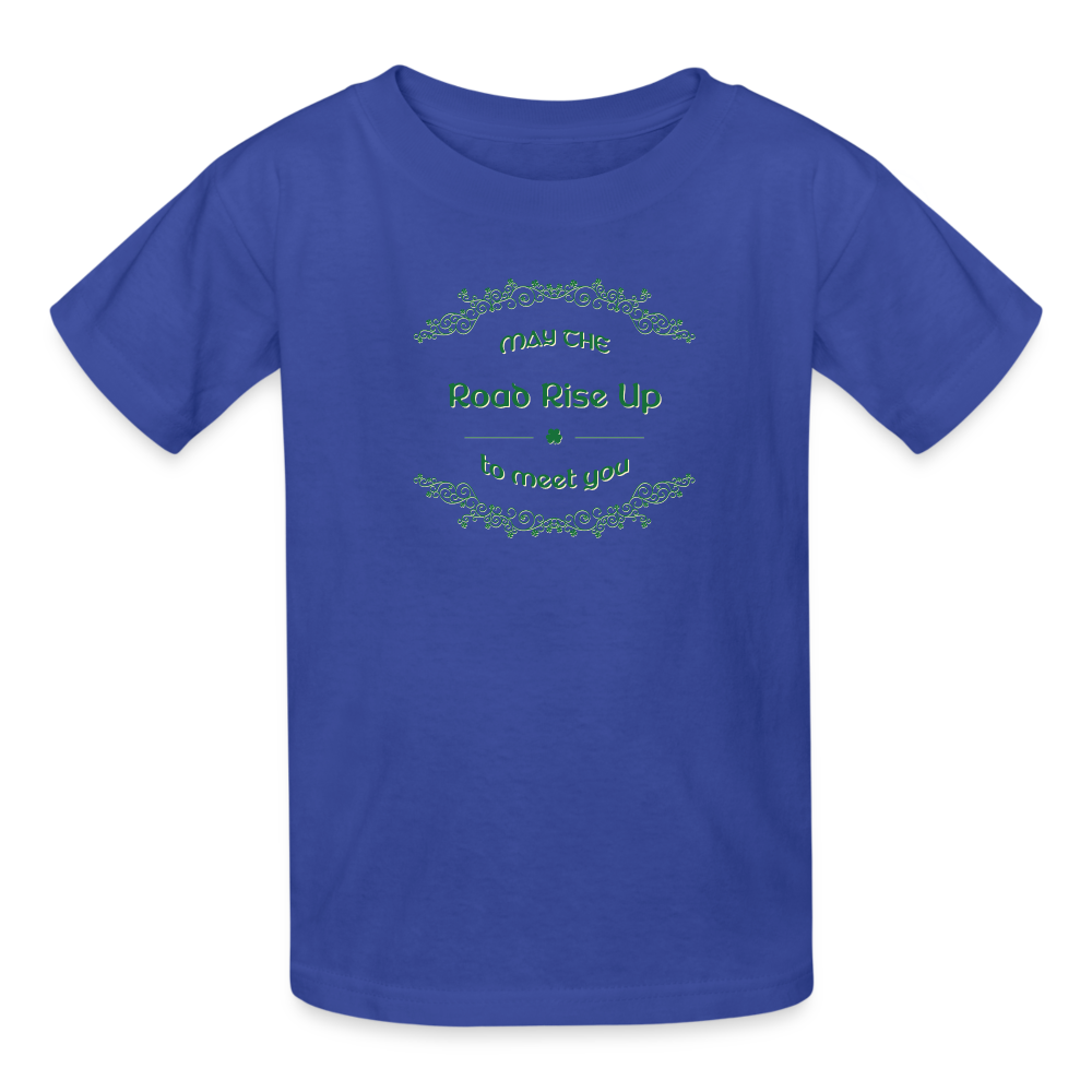 May the Road Rise Up to Meet You - Kids' T-Shirt - royal blue