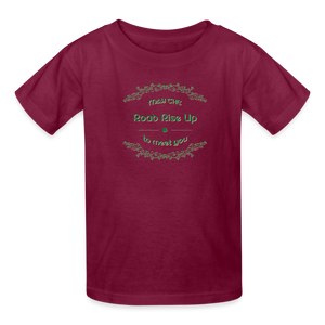 May the Road Rise Up to Meet You - Kids' T-Shirt - burgundy