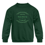 May the Road Rise Up to Meet You - Kids' Crewneck Sweatshirt - forest green