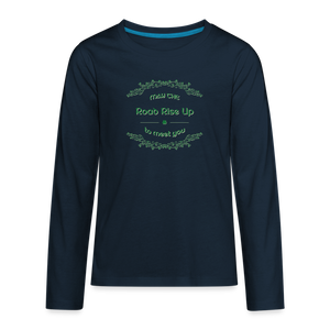 May the Road Rise Up to Meet You - Kids' Premium Long Sleeve T-Shirt - deep navy