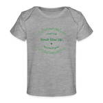 May the Road Rise Up to Meet You - Organic Baby T-Shirt - heather grey