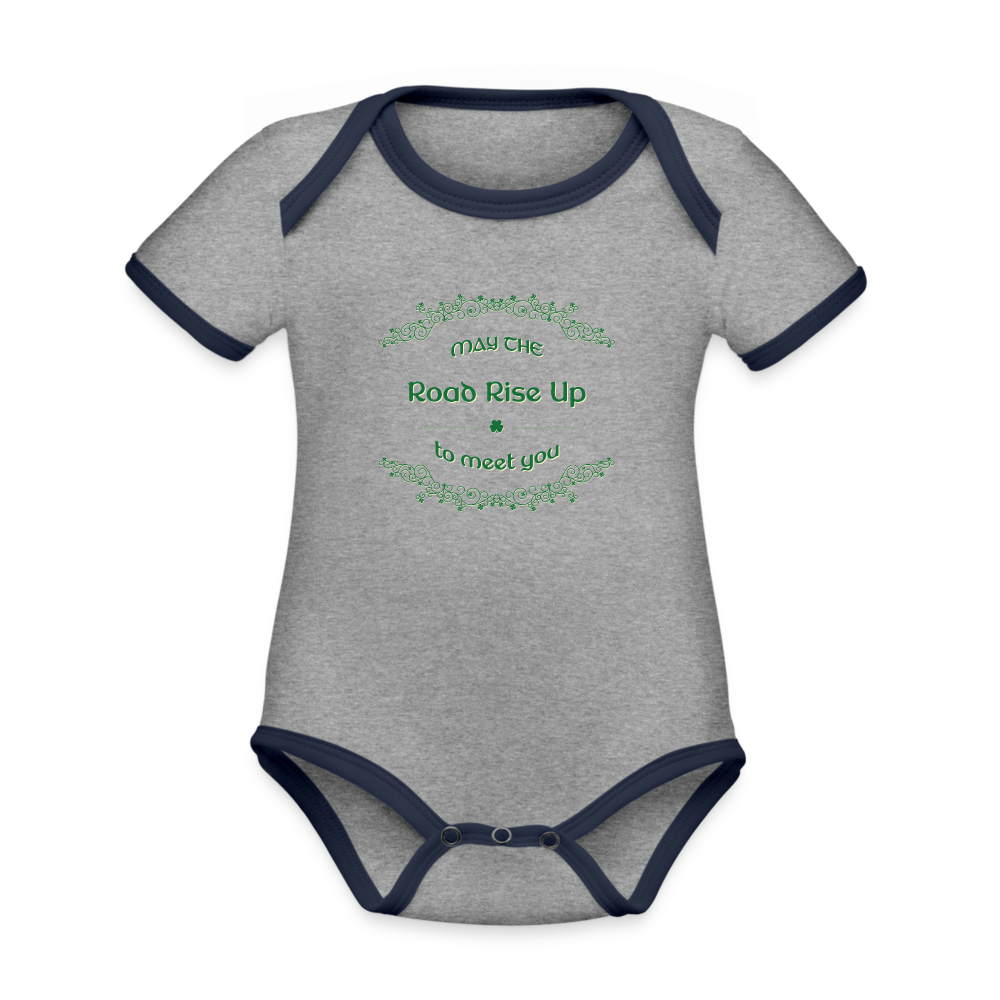 May the Road Rise Up to Meet You - Organic Contrast Short Sleeve Baby Bodysuit - heather gray/navy