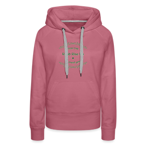 May the Road Rise Up to Meet You - Women’s Premium Hoodie - mauve