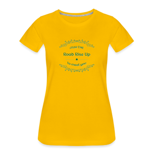 May the Road Rise Up to Meet You - Women’s Premium T-Shirt - sun yellow