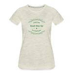 May the Road Rise Up to Meet You - Women’s Premium T-Shirt - heather oatmeal