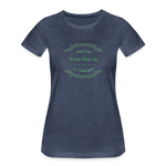 May the Road Rise Up to Meet You - Women’s Premium T-Shirt - heather blue