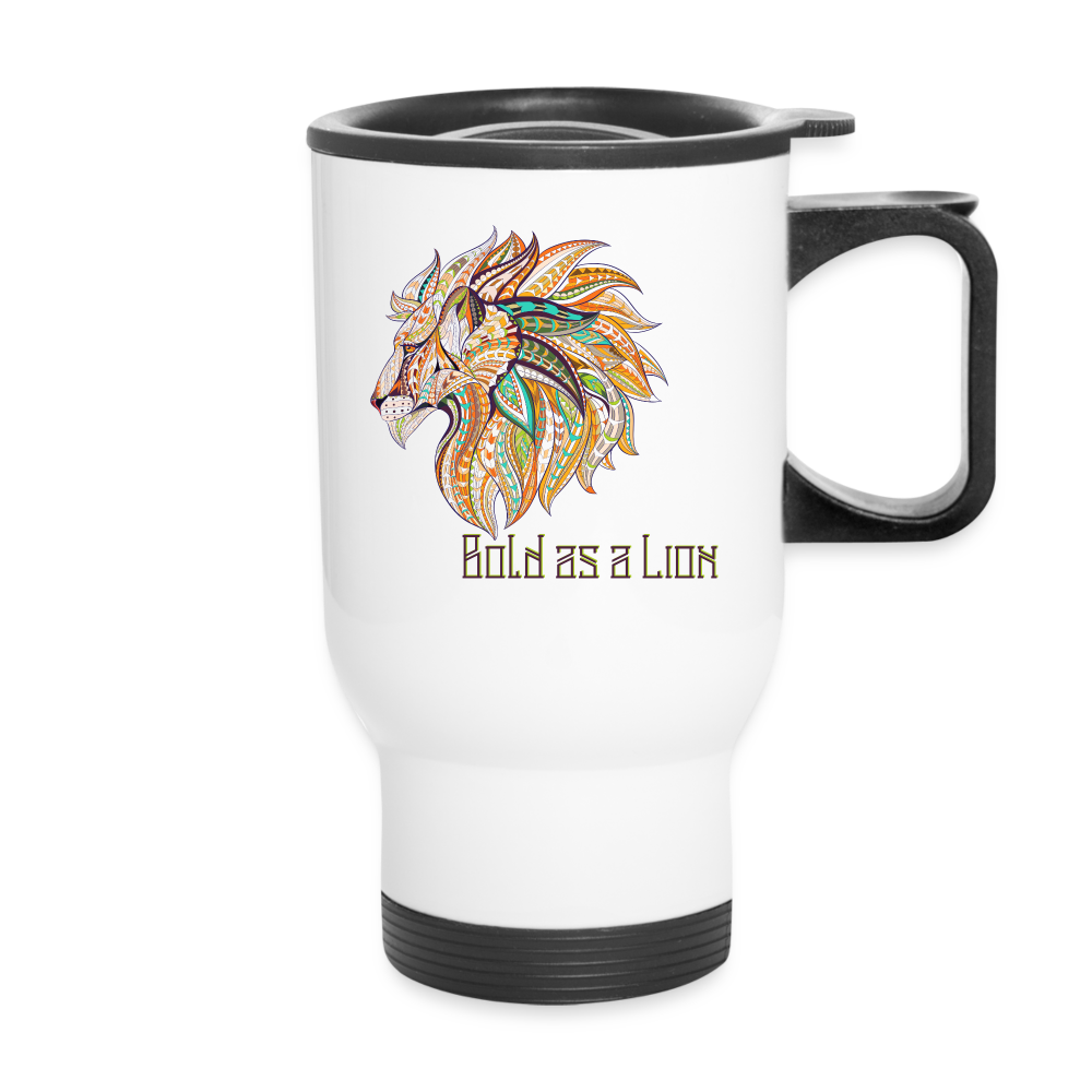 Bold as a Lion - Travel Mug - white