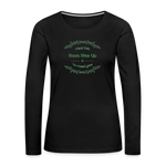May the Road Rise Up to Meet You - Women's Premium Long Sleeve T-Shirt - black