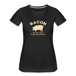 Bacon - Women’s Premium Organic T-Shirt - black