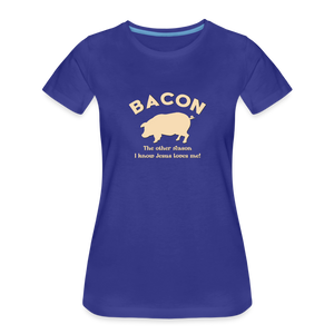 Bacon - Women’s Premium T-Shirt - royal blue