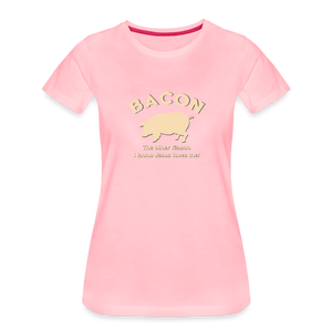 Bacon - Women’s Premium T-Shirt - pink