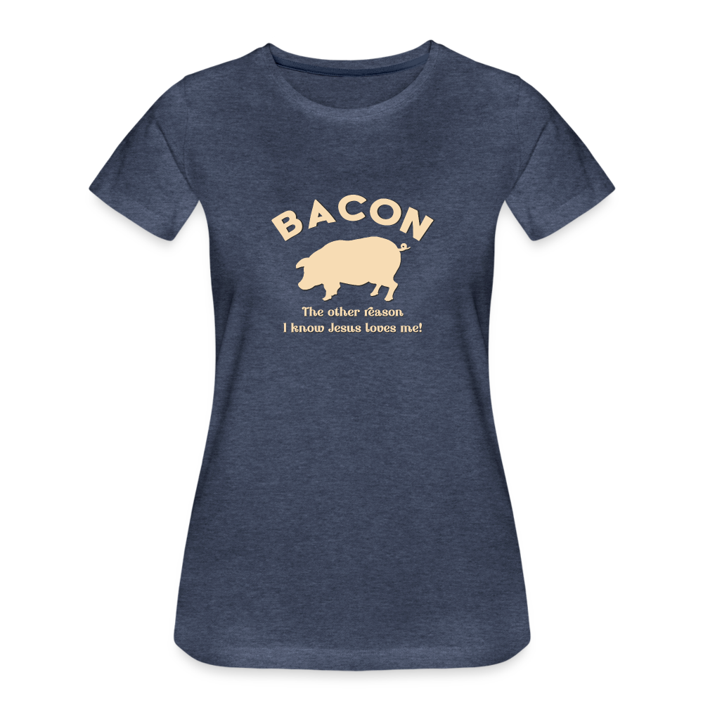 Bacon - Women’s Premium T-Shirt - heather blue