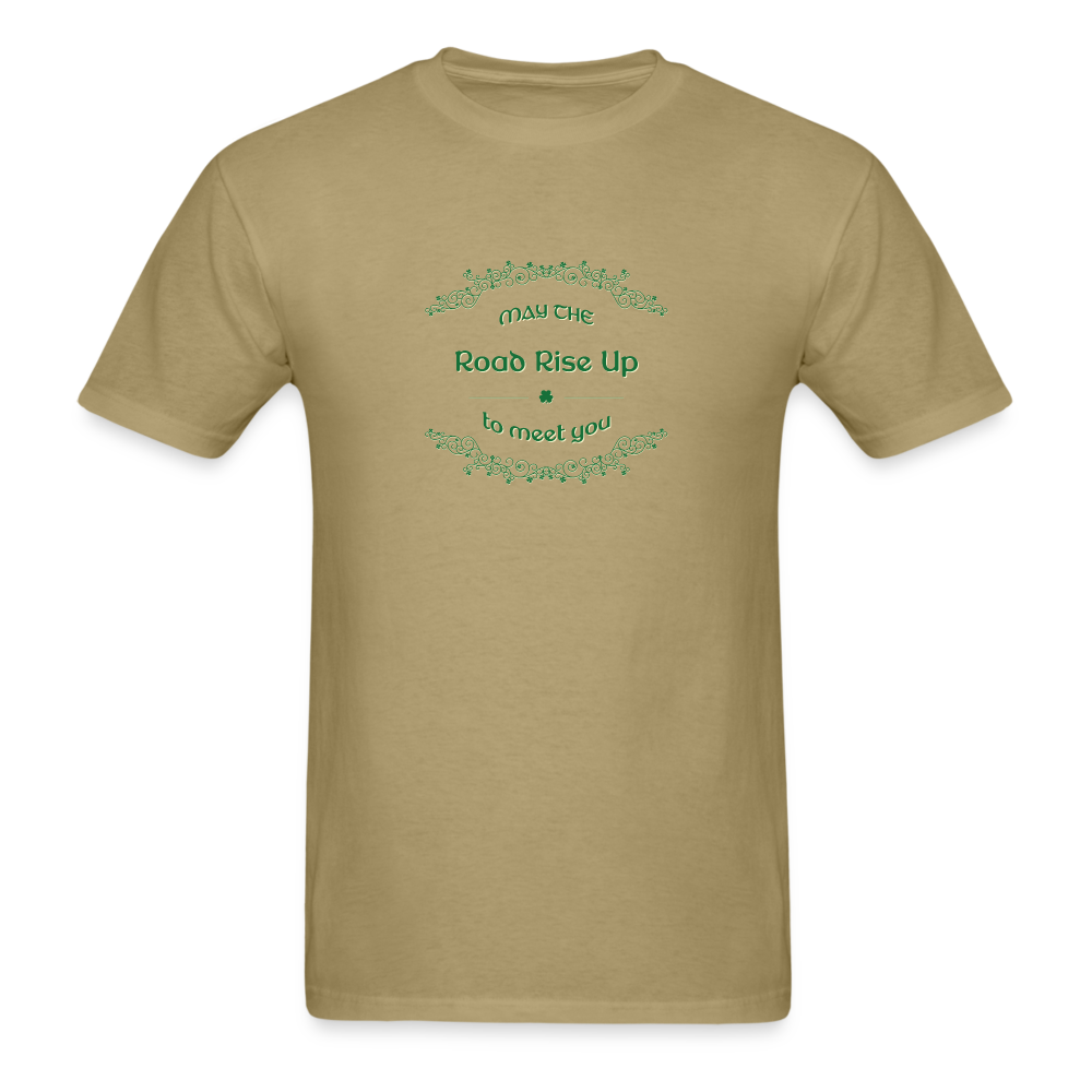 May the Road Rise Up to Meet You - Unisex Classic T-Shirt - khaki