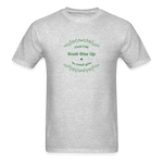 May the Road Rise Up to Meet You - Unisex Classic T-Shirt - heather gray