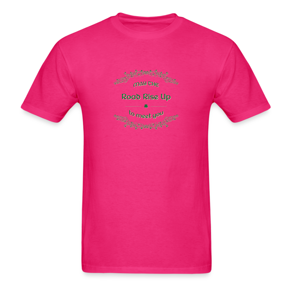 May the Road Rise Up to Meet You - Unisex Classic T-Shirt - fuchsia
