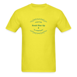 May the Road Rise Up to Meet You - Unisex Classic T-Shirt - yellow