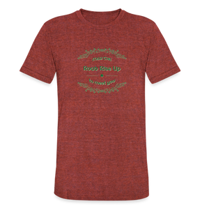 May the Road Rise Up to Meet You - Unisex Tri-Blend T-Shirt - heather cranberry