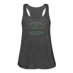 May the Road Rise Up to Meet You - Women's Flowy Tank Top - deep heather