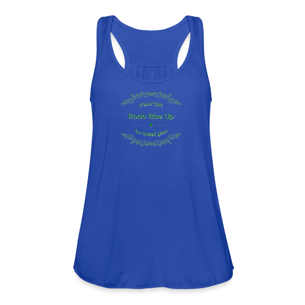 May the Road Rise Up to Meet You - Women's Flowy Tank Top - royal blue