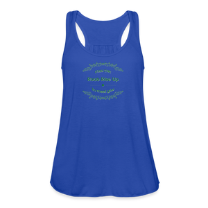 May the Road Rise Up to Meet You - Women's Flowy Tank Top - royal blue