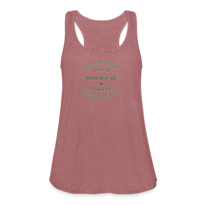 May the Road Rise Up to Meet You - Women's Flowy Tank Top - mauve